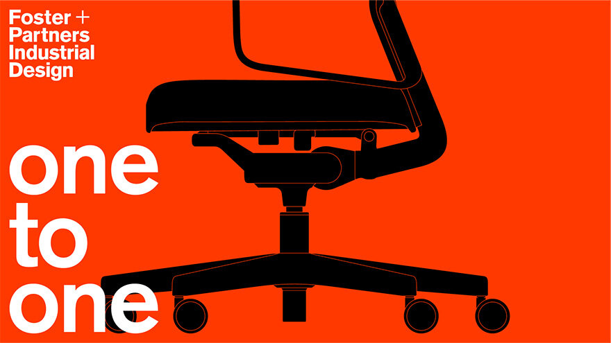 'One to one' Exhibition to Open on Friday, November 13 at AXIS Gallery, Roppongi An exhibition by Foster + Partners Industrial Design