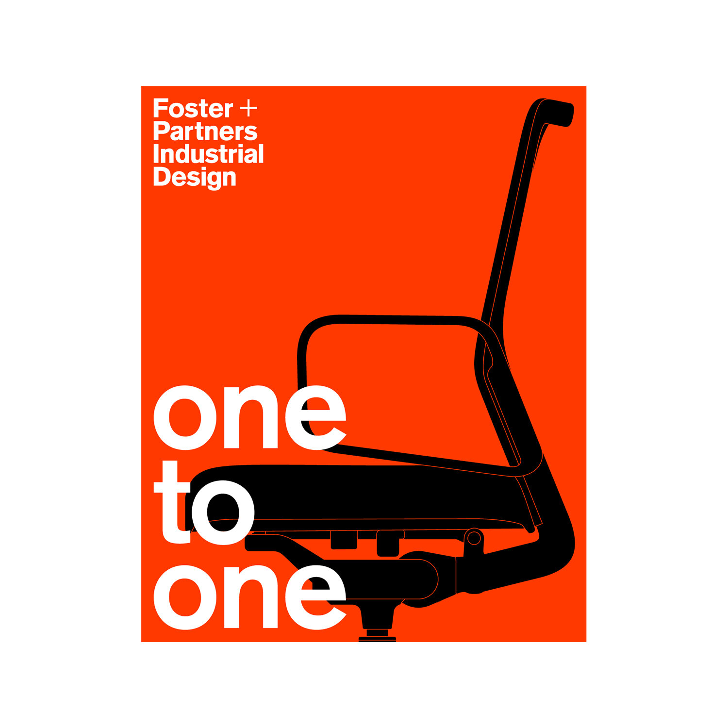 'One to one' Exhibition to Open on Friday, November 13 at AXIS Gallery, Roppongi An exhibition by Foster + Partners Industrial Design